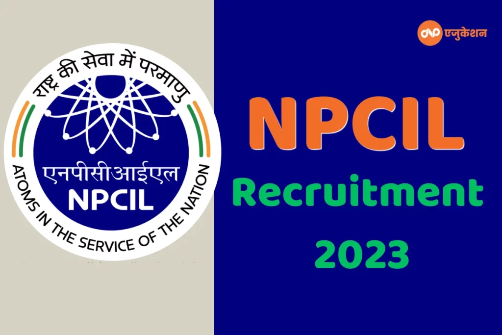 NPCIL Recruitment 2023