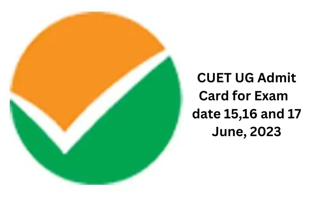 CUET UG Admit Card